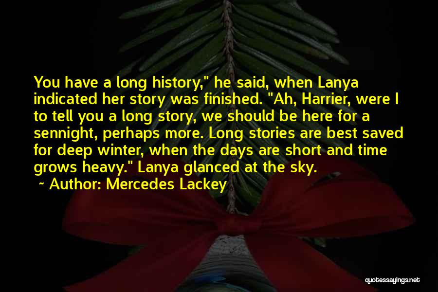 Short Sky Quotes By Mercedes Lackey