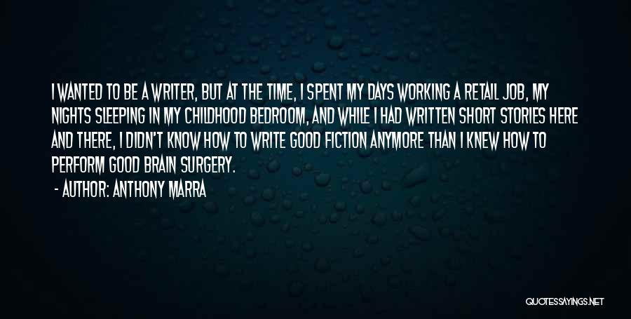 Short Sleeping Quotes By Anthony Marra