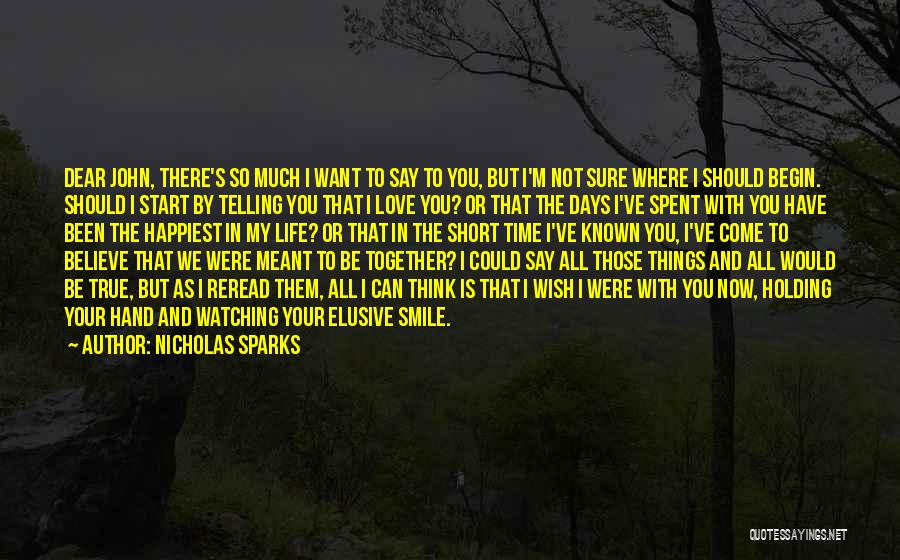 Short Smile Quotes By Nicholas Sparks