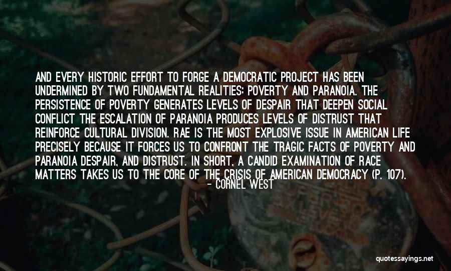 Short Social Issue Quotes By Cornel West Short Social Issue Quotes By Cornel West