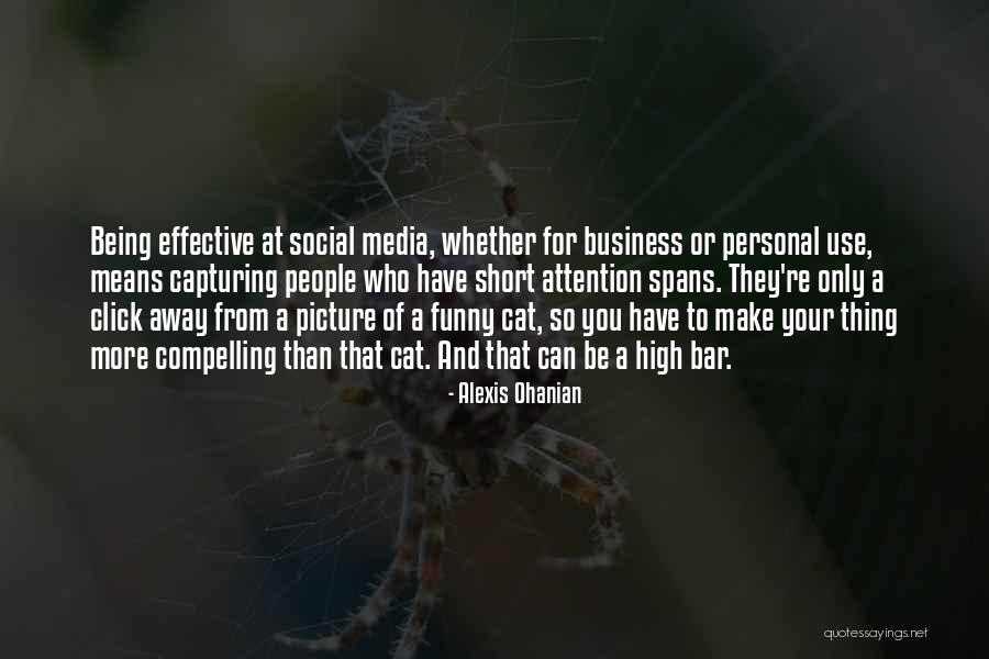 Short Social Media Quotes By Alexis Ohanian