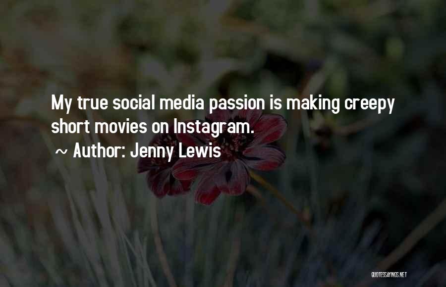 Short Social Quotes By Jenny Lewis