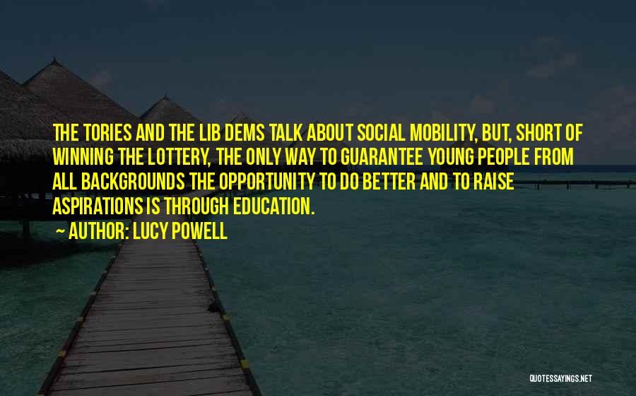 Short Social Quotes By Lucy Powell