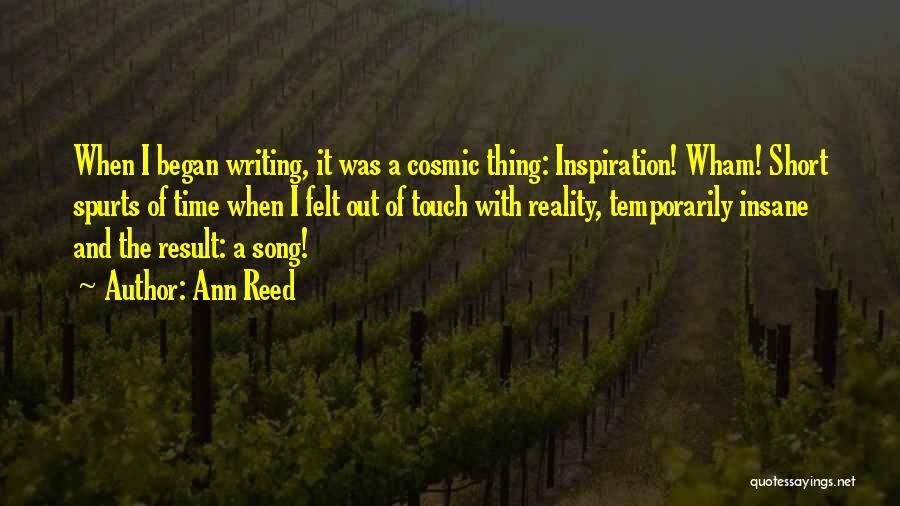 Short Song Quotes By Ann Reed