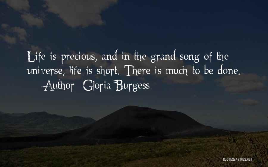 Short Song Quotes By Gloria Burgess