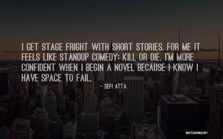 Short Space Quotes By Sefi Atta Short Space Quotes By Sefi Atta