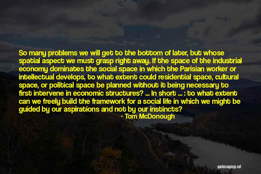 Short Space Quotes By Tom McDonough Short Space Quotes By Tom McDonough