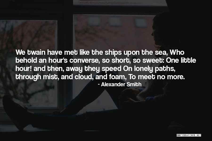 Short Speed Quotes By Alexander Smith Short Speed Quotes By Alexander Smith