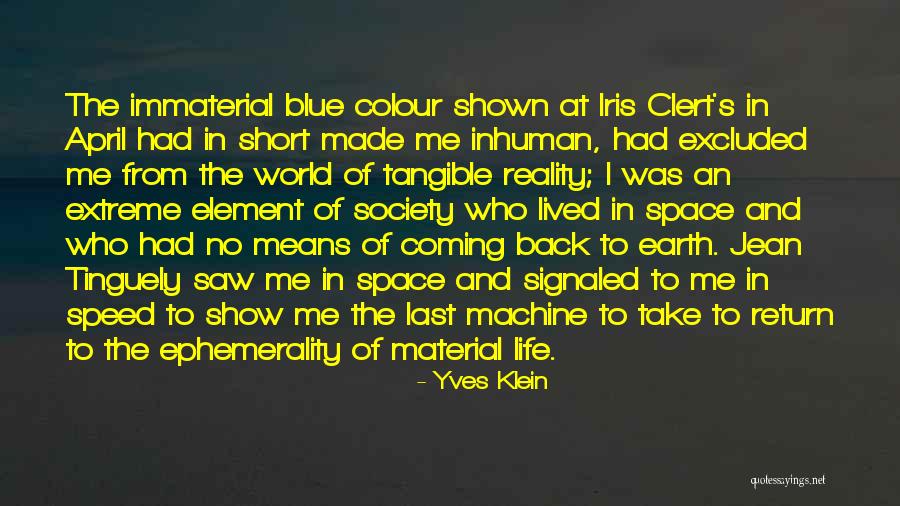 Short Speed Quotes By Yves Klein Short Speed Quotes By Yves Klein
