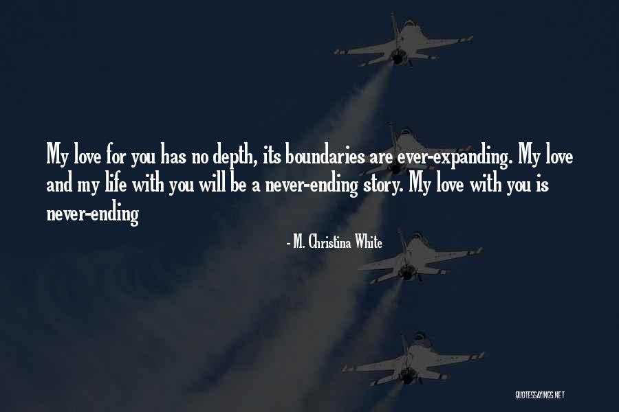 Short Story Has Quotes By M. Christina White Short Story Has Quotes By M. Christina White