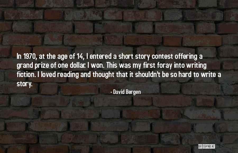 Short Story Writing Quotes By David Bergen Short Story Writing Quotes By David Bergen