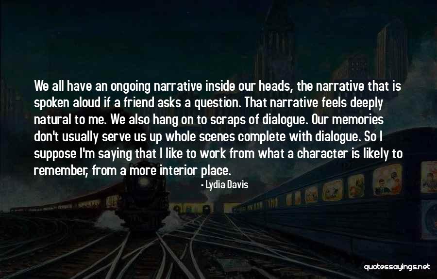 Short Story Writing Quotes By Lydia Davis Short Story Writing Quotes By Lydia Davis