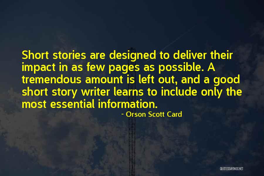 Short Story Writing Quotes By Orson Scott Card Short Story Writing Quotes By Orson Scott Card