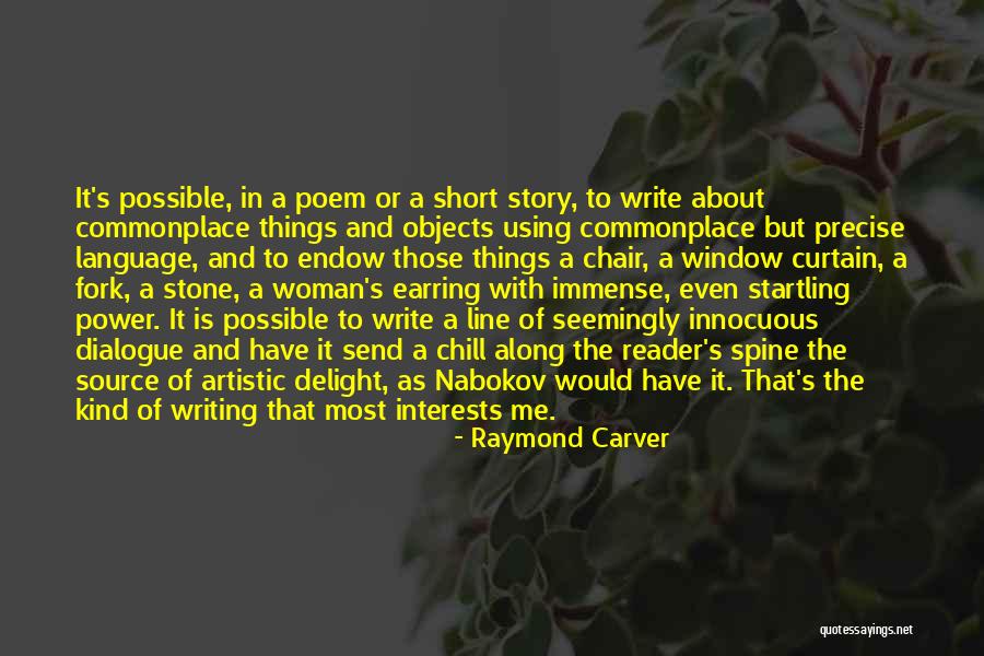 Short Story Writing Quotes By Raymond Carver Short Story Writing Quotes By Raymond Carver