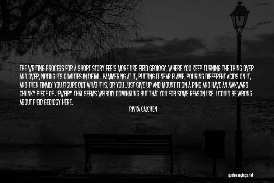 Short Story Writing Quotes By Rivka Galchen Short Story Writing Quotes By Rivka Galchen