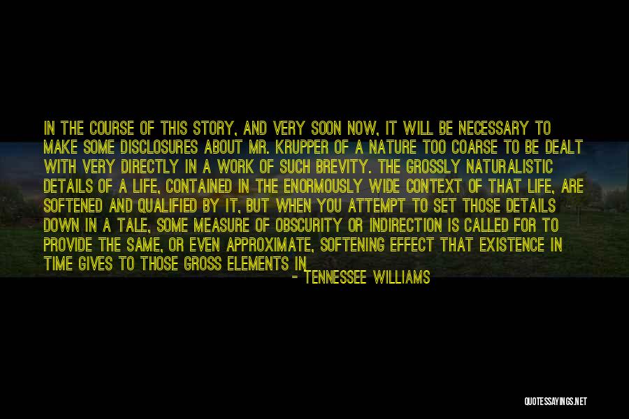 Short Story Writing Quotes By Tennessee Williams Short Story Writing Quotes By Tennessee Williams