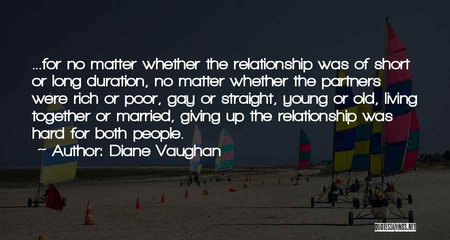 Short Straight Up Quotes By Diane Vaughan