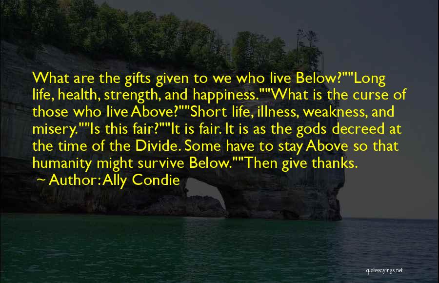 Short Strength Quotes By Ally Condie
