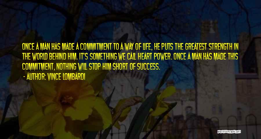 Short Strength Quotes By Vince Lombardi Short Strength Quotes By Vince Lombardi