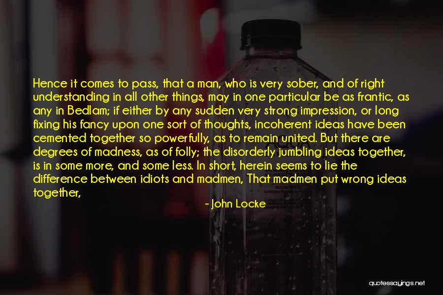 Short Strong Quotes By John Locke Short Strong Quotes By John Locke