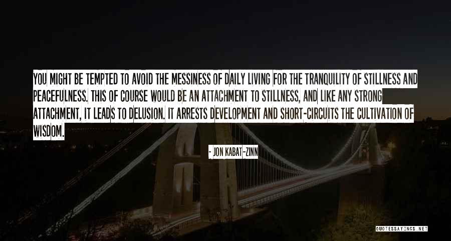 Short Strong Quotes By Jon Kabat-Zinn Short Strong Quotes By Jon Kabat-Zinn