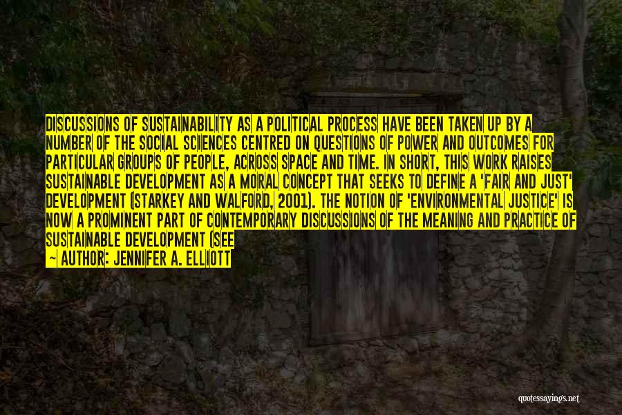 Short Sustainability Quotes By Jennifer A. Elliott