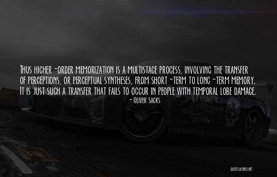 Short Term Long Term Quotes By Oliver Sacks Short Term Long Term Quotes By Oliver Sacks