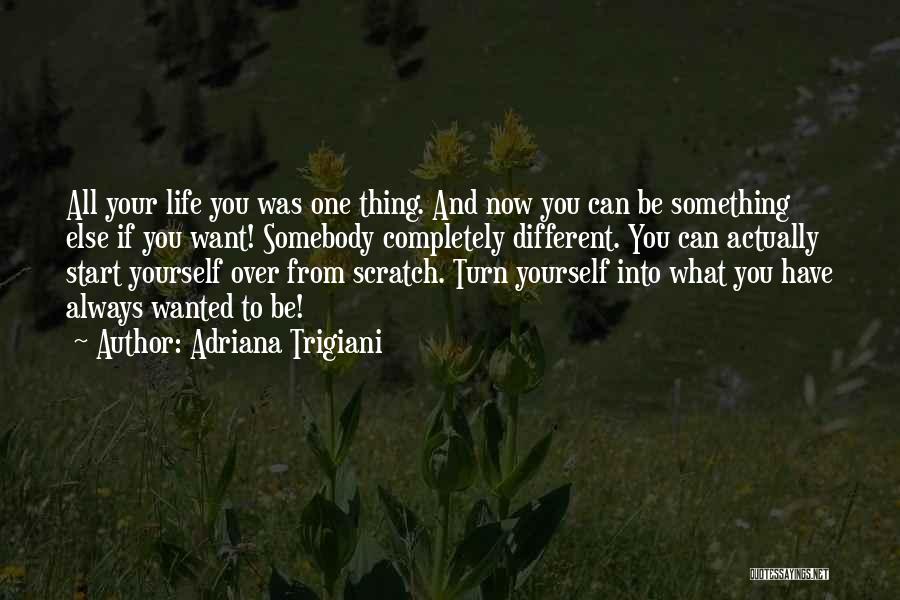 Short Term Pain Long Term Gain Quotes By Adriana Trigiani