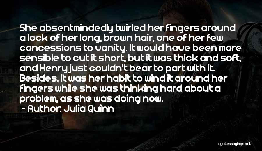 Short Thick Quotes By Julia Quinn