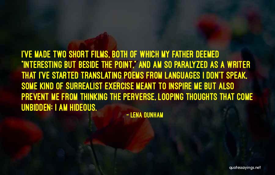 Short Thinking Of You Poems Quotes By Lena Dunham Short Thinking Of You Poems Quotes By Lena Dunham