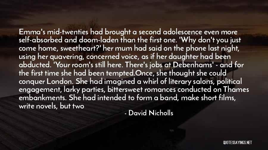 Short Thought Of The Day Quotes By David Nicholls