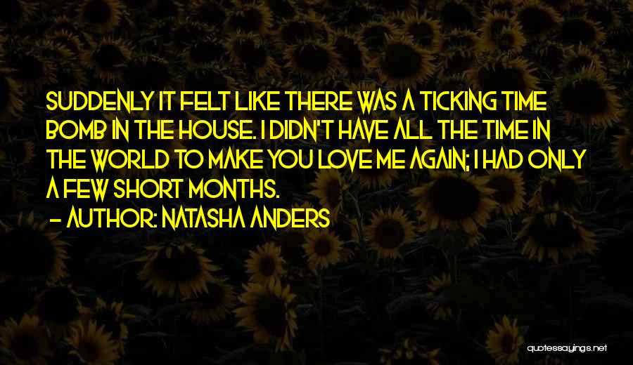 Short Time Love Quotes By Natasha Anders
