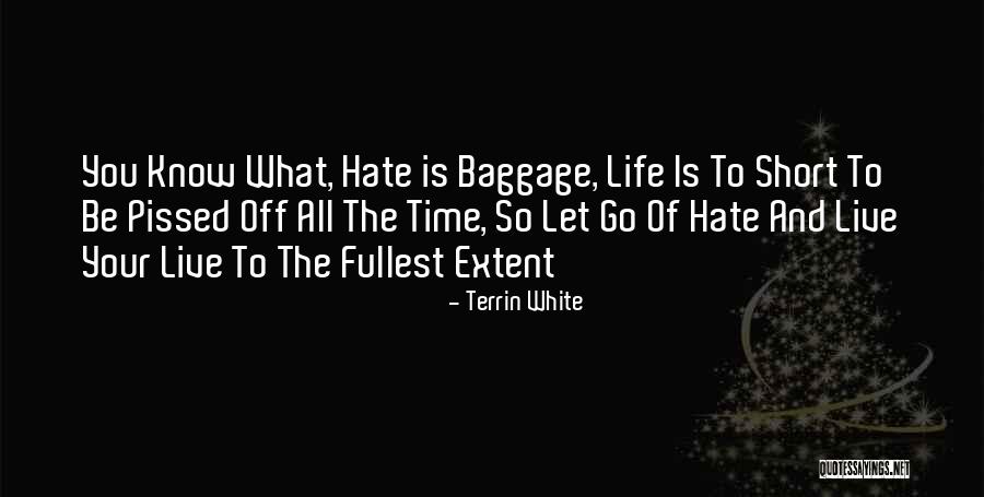 Short Time Off Quotes By Terrin White Short Time Off Quotes By Terrin White