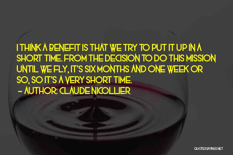 Short Time Quotes By Claude Nicollier