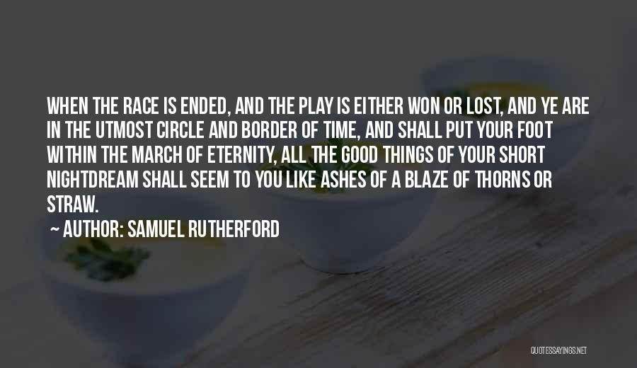 Short Time Quotes By Samuel Rutherford