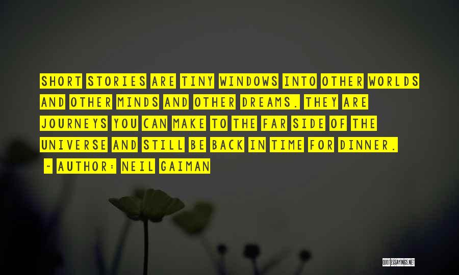 Short Tiny Quotes By Neil Gaiman