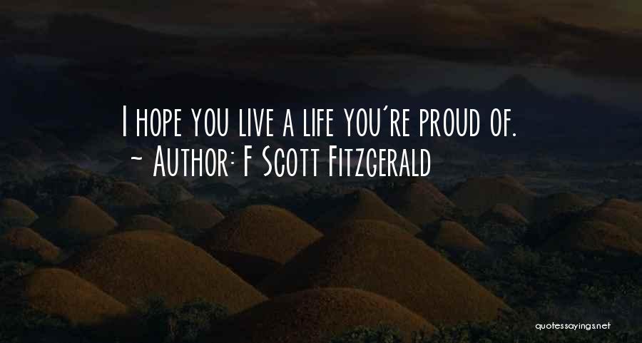 Short Tough Life Quotes By F Scott Fitzgerald