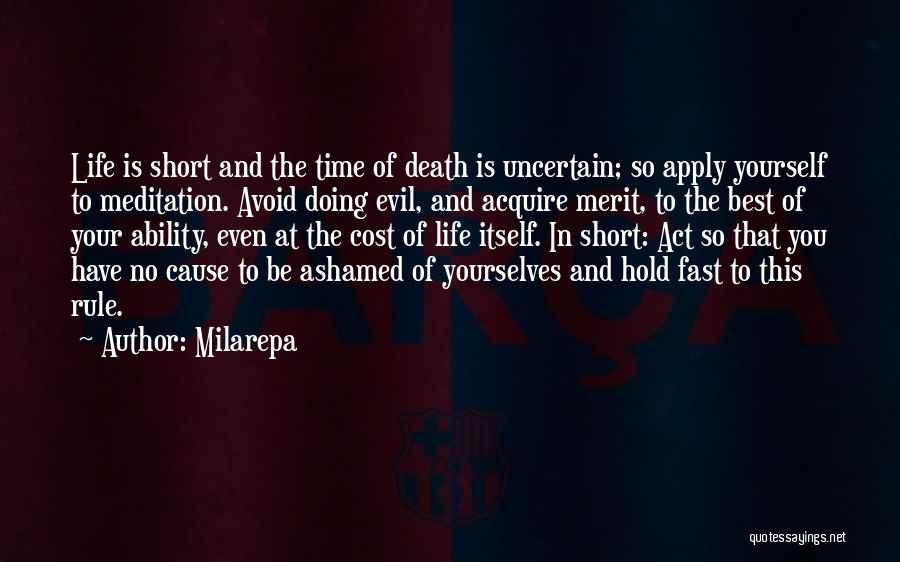 Short Uncertain Quotes By Milarepa