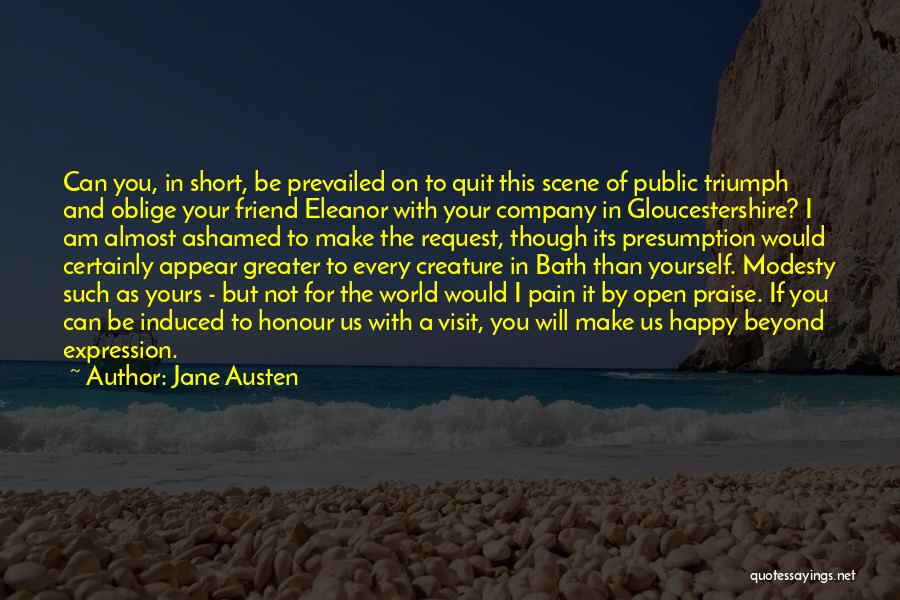 Short Visit Quotes By Jane Austen