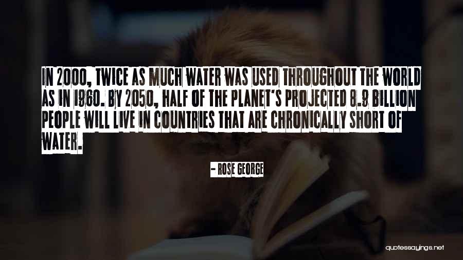 Short Water Quotes By Rose George Short Water Quotes By Rose George