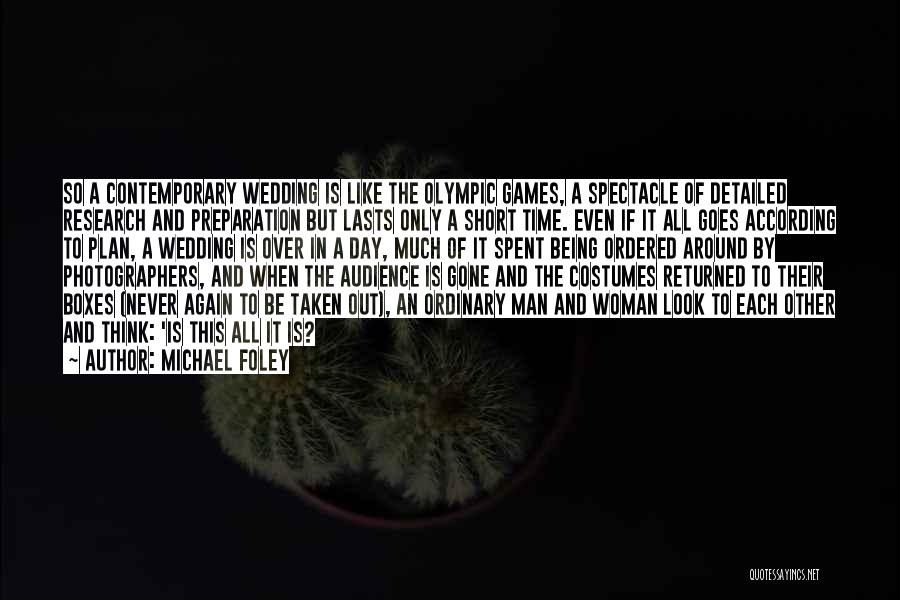 Short Wedding Quotes By Michael Foley