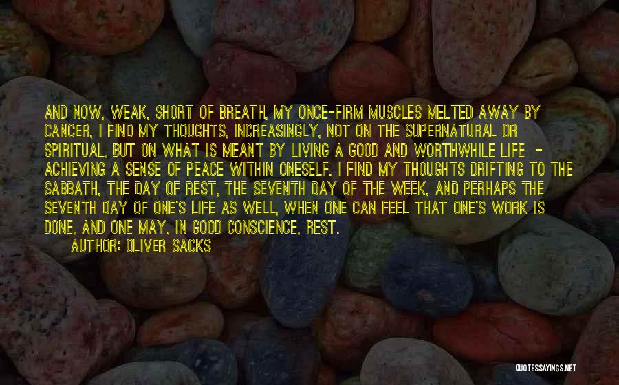 Short Week Quotes By Oliver Sacks