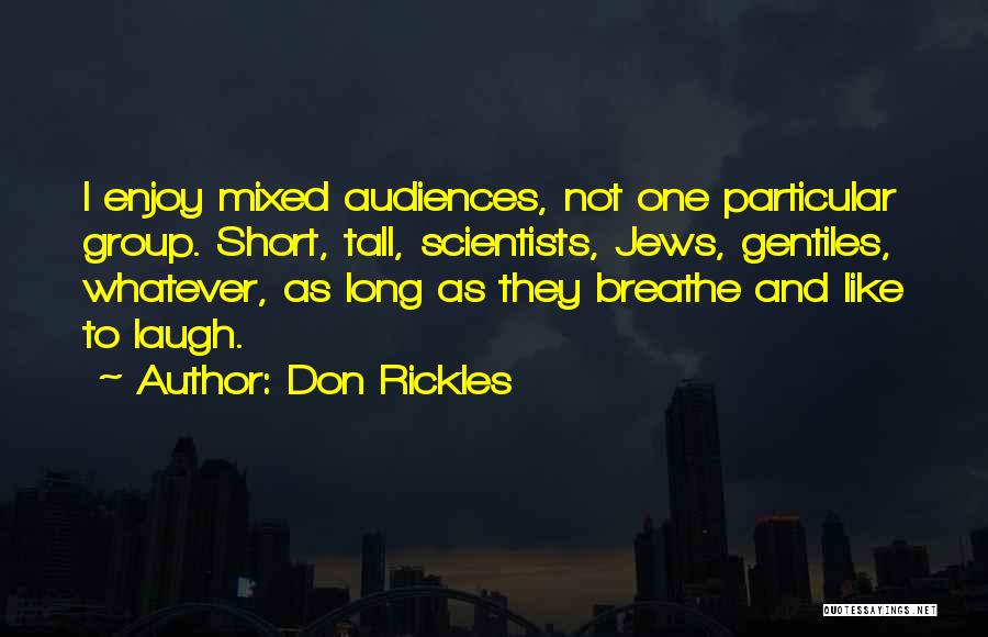 Short Whatever Quotes By Don Rickles