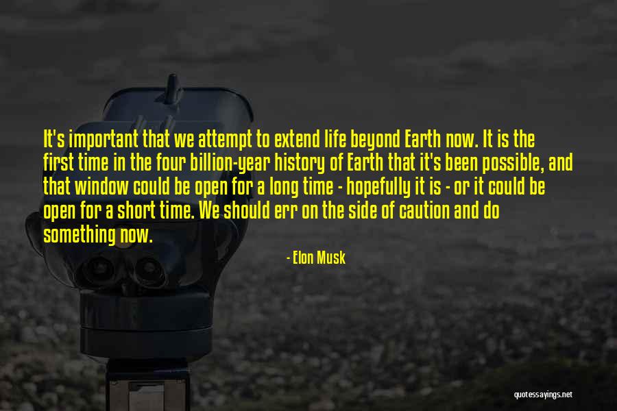 Short Window Quotes By Elon Musk Short Window Quotes By Elon Musk