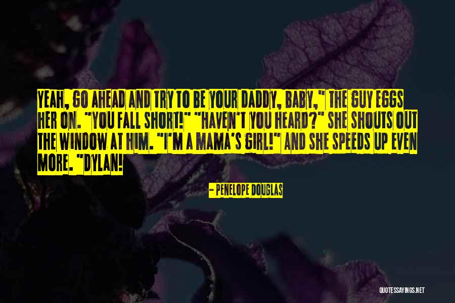 Short Window Quotes By Penelope Douglas Short Window Quotes By Penelope Douglas
