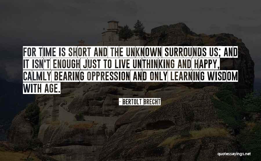 Short Wisdom Quotes By Bertolt Brecht