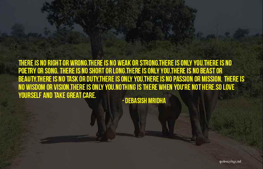 Short Wisdom Quotes By Debasish Mridha