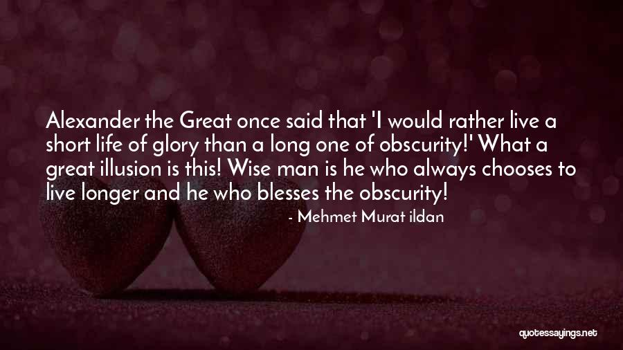 Short Wise Quotes By Mehmet Murat Ildan Short Wise Quotes By Mehmet Murat Ildan