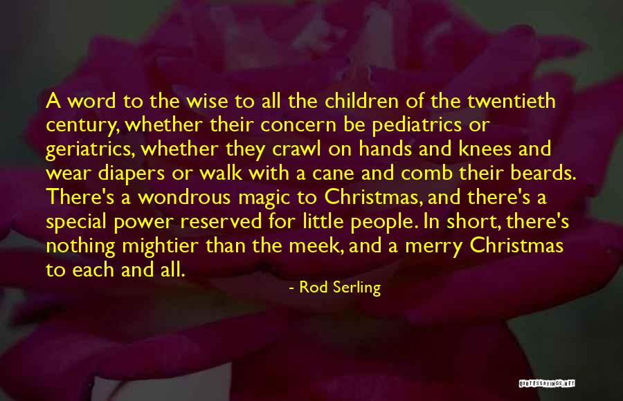 Short Wise Quotes By Rod Serling Short Wise Quotes By Rod Serling