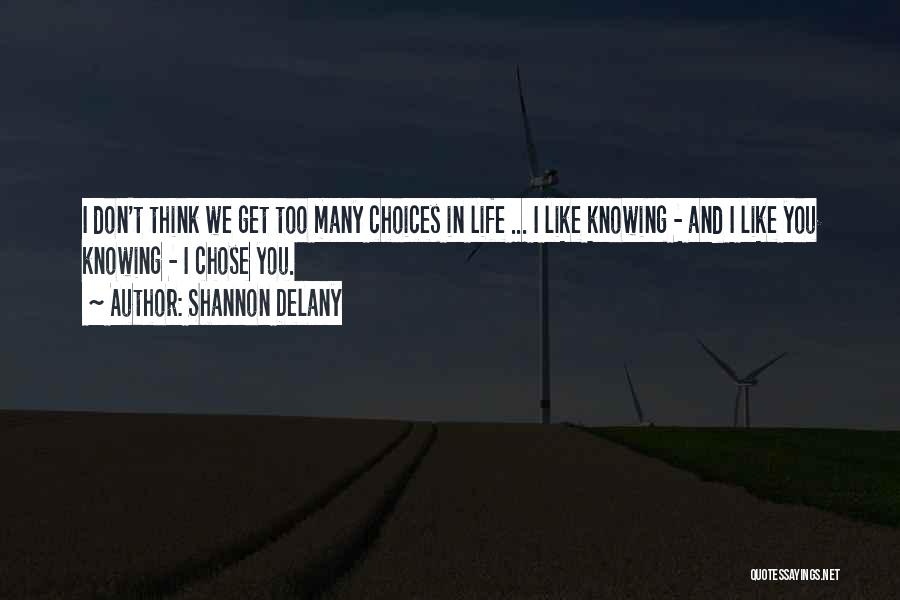 Short Worded Inspirational Quotes By Shannon Delany
